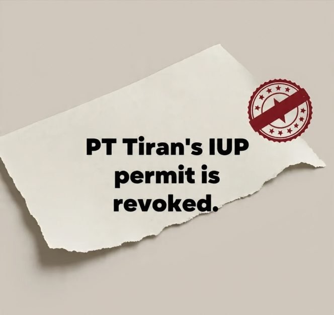 
 Ilustrasi pencabutan IUP PT Tiran