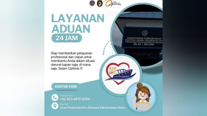 
 Layanan aduan 24 jam bagi masyarakat